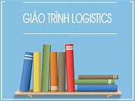 Giáo Trình Kinh Doanh Logistics Neu