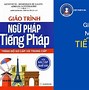 Học Tiếng Pháp Ở Trà Vinh 2024 Mới Nhất Hôm Nay