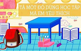 Tả Đồ Dùng Học Tập Lớp 5 Tả Hộp Bút